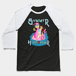 Summer Heart Breaker (Inspired by ladylovebabs) Baseball T-Shirt